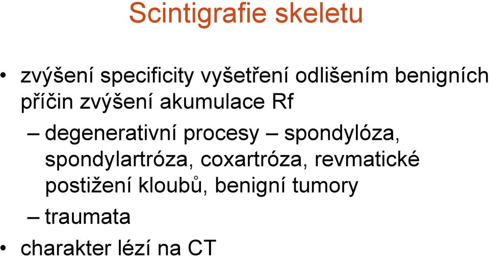 degenerativní procesy spondylóza, spondylartróza,