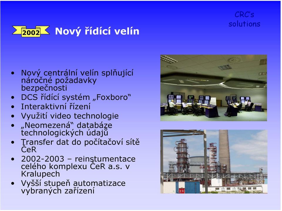 databáze technologických údajů Transfer dat do počítačoví sítě ČeR 2002-2003