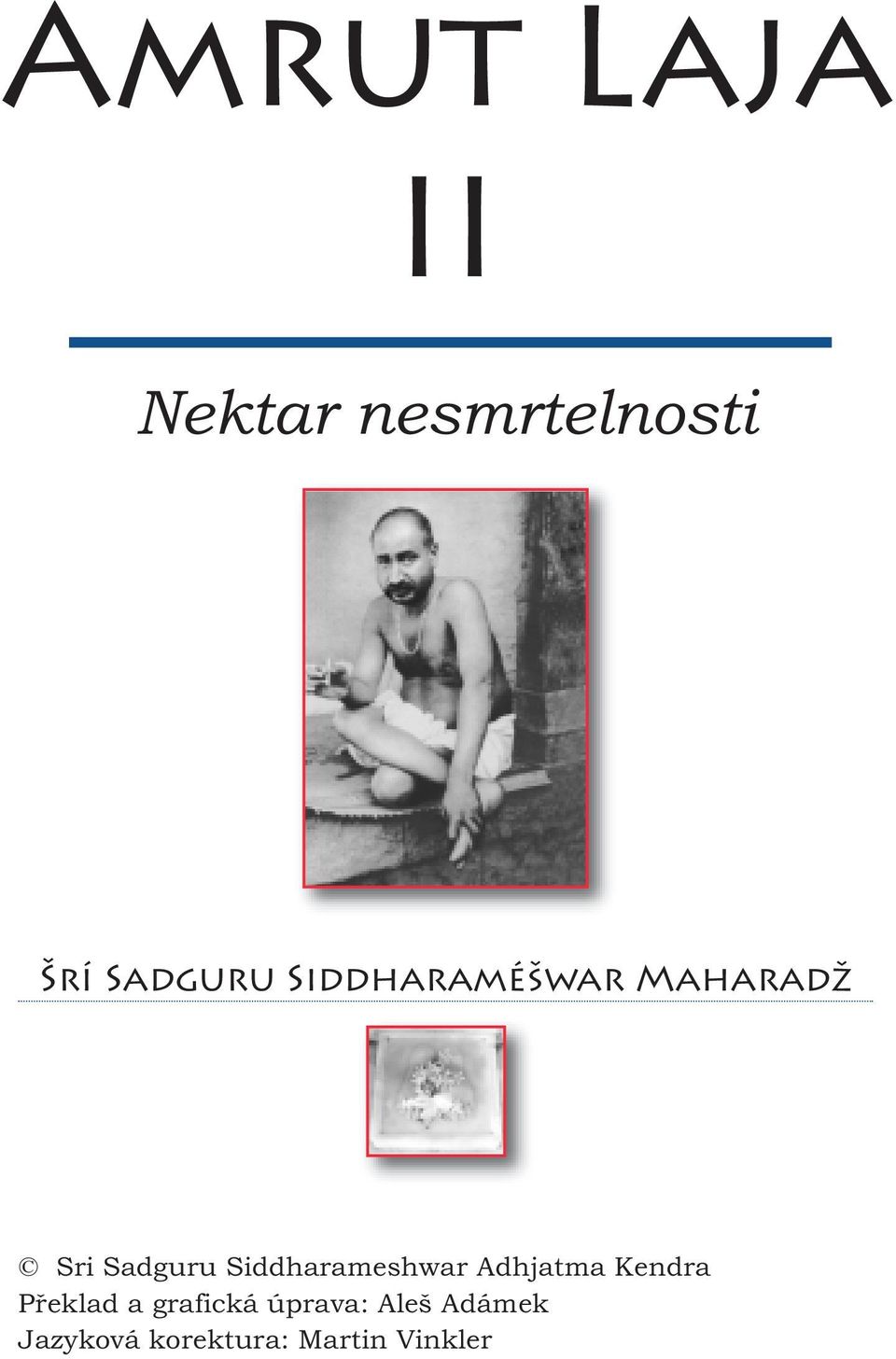 Siddharameshwar Adhjatma Kendra Překlad a