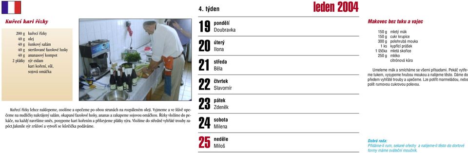 ízky vloïíme do pekáãe, na kaïd navr íme smûs, posypeme kari kofiením a pfiikryjeme plátky s ra. VloÏíme do stfiednû vyhfiáté trouby zapéct.jakmile s r zrûïoví a vytvofií se kûrãiãka podáváme.