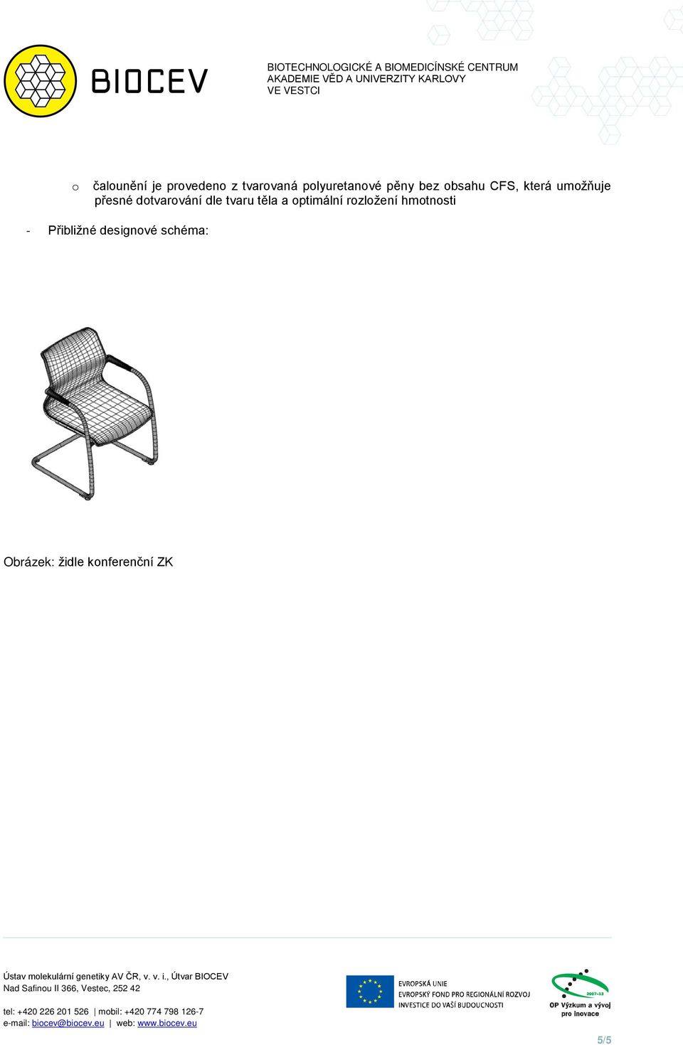 knferenční ZK Ústav mlekulární genetiky AV ČR, v. v. i.