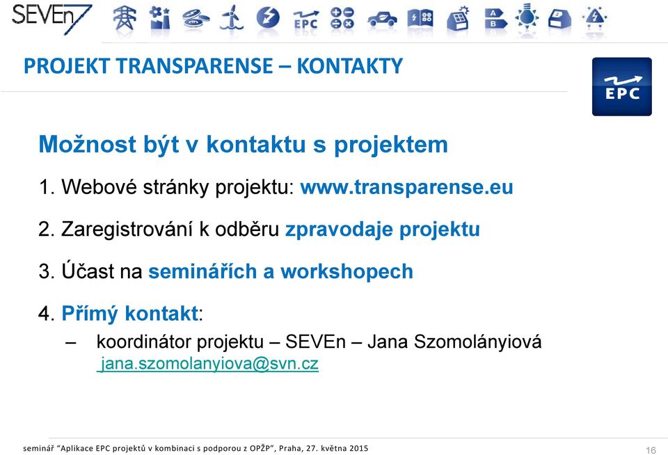 Účast na seminářích a workshopech 4.