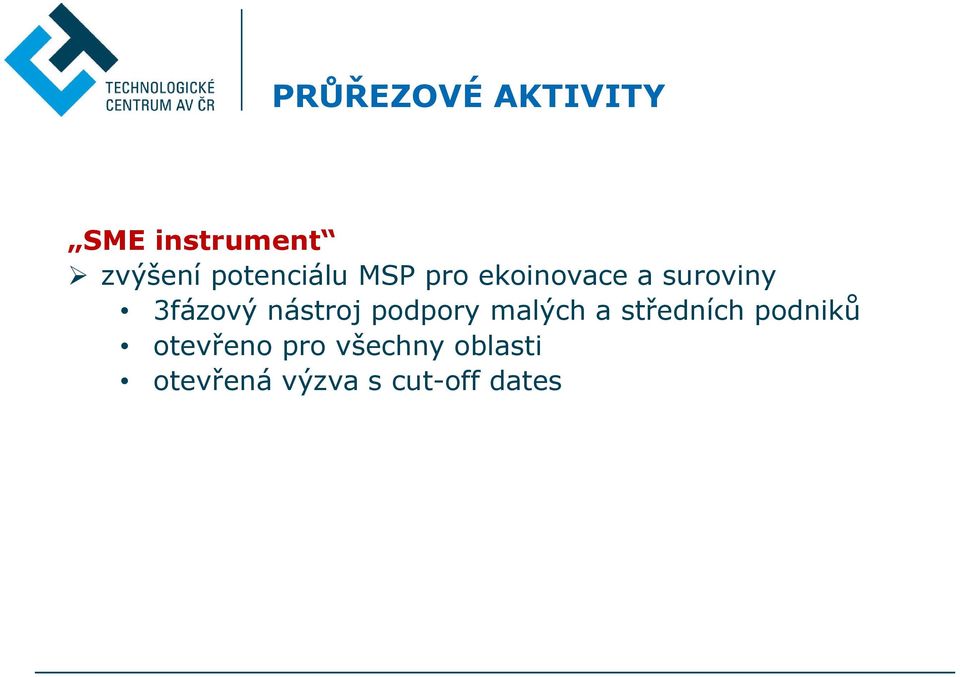 nástroj podpory malých a středních podniků