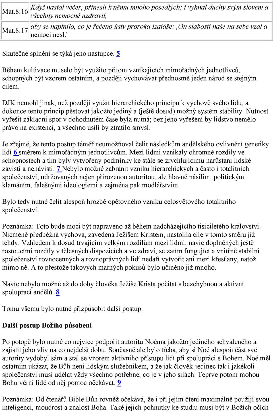 nemoci nesl.` Skutečné splnění se týká jeho nástupce.