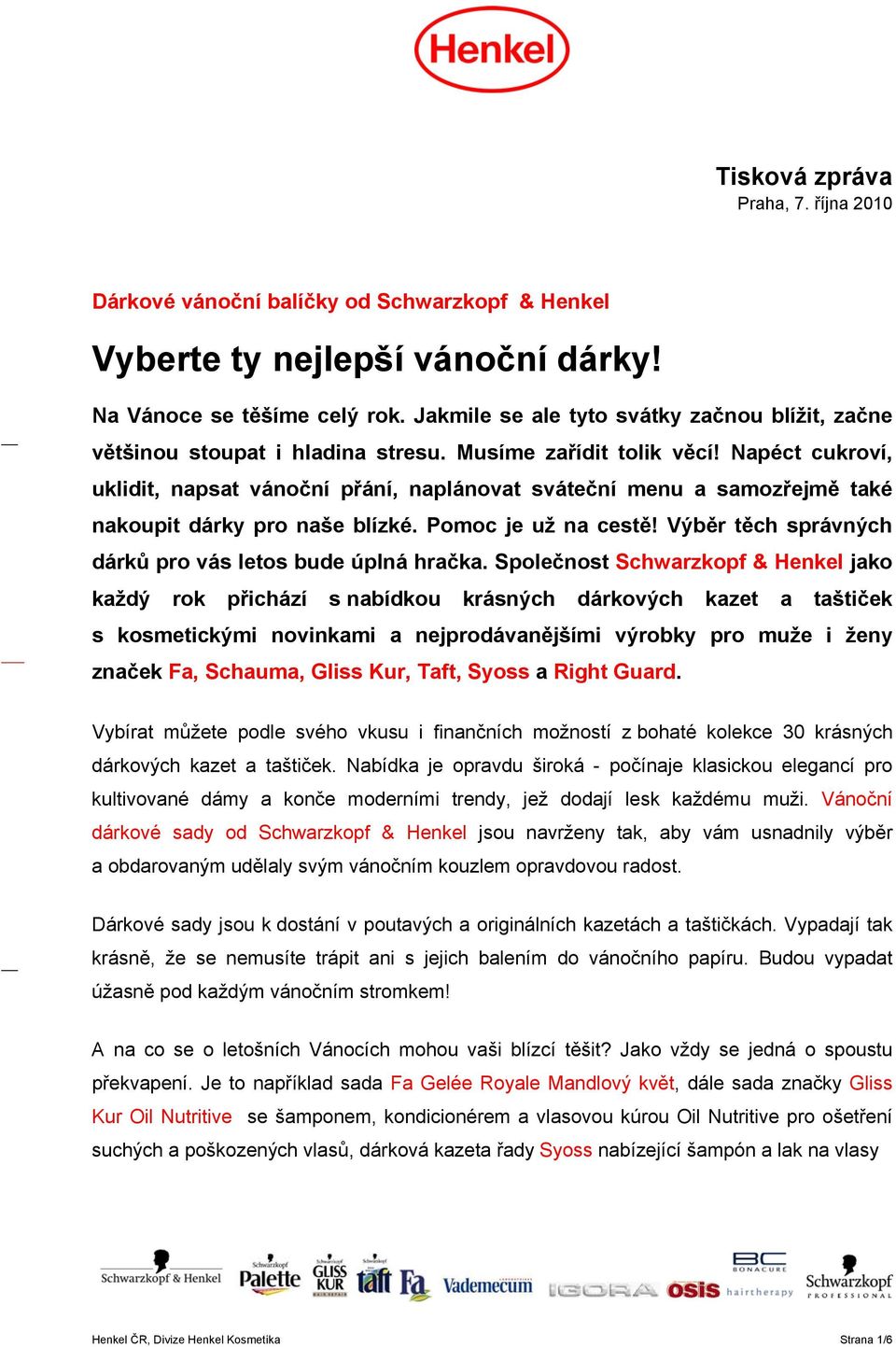 Napéct cukroví, uklidit, napsat vánoční přání, naplánovat sváteční menu a samozřejmě také nakoupit dárky pro naše blízké. Pomoc je už na cestě!