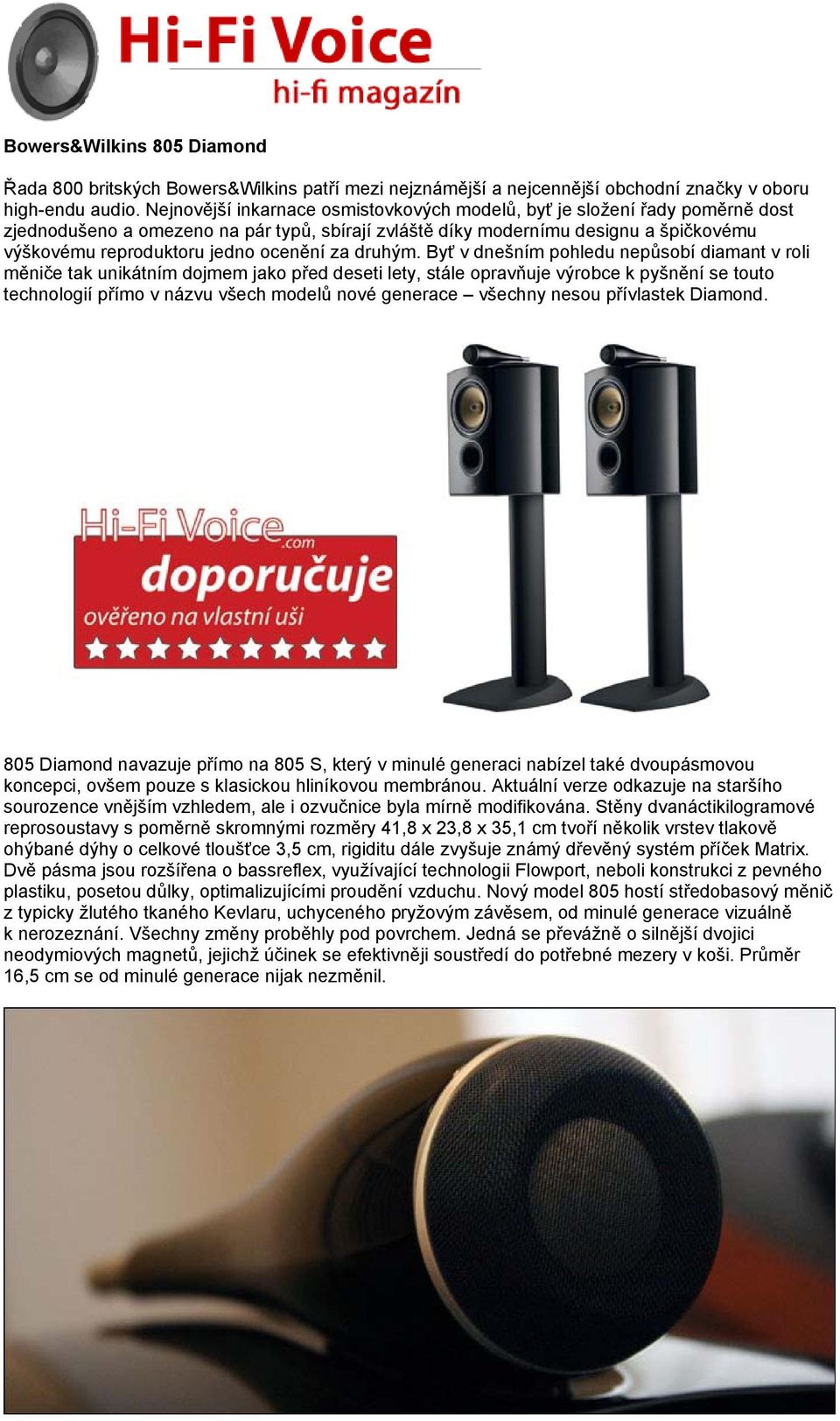 ocenění za druhým.