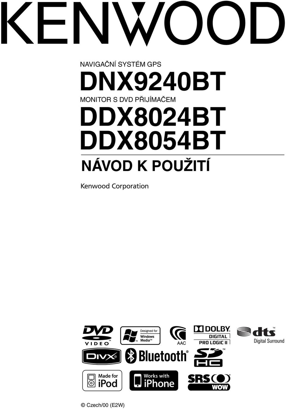 PŘIJÍMAČEM DDX804BT