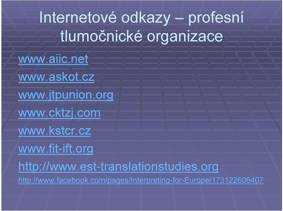 cz www.fit-ift.org http://www.est-translationstudies.