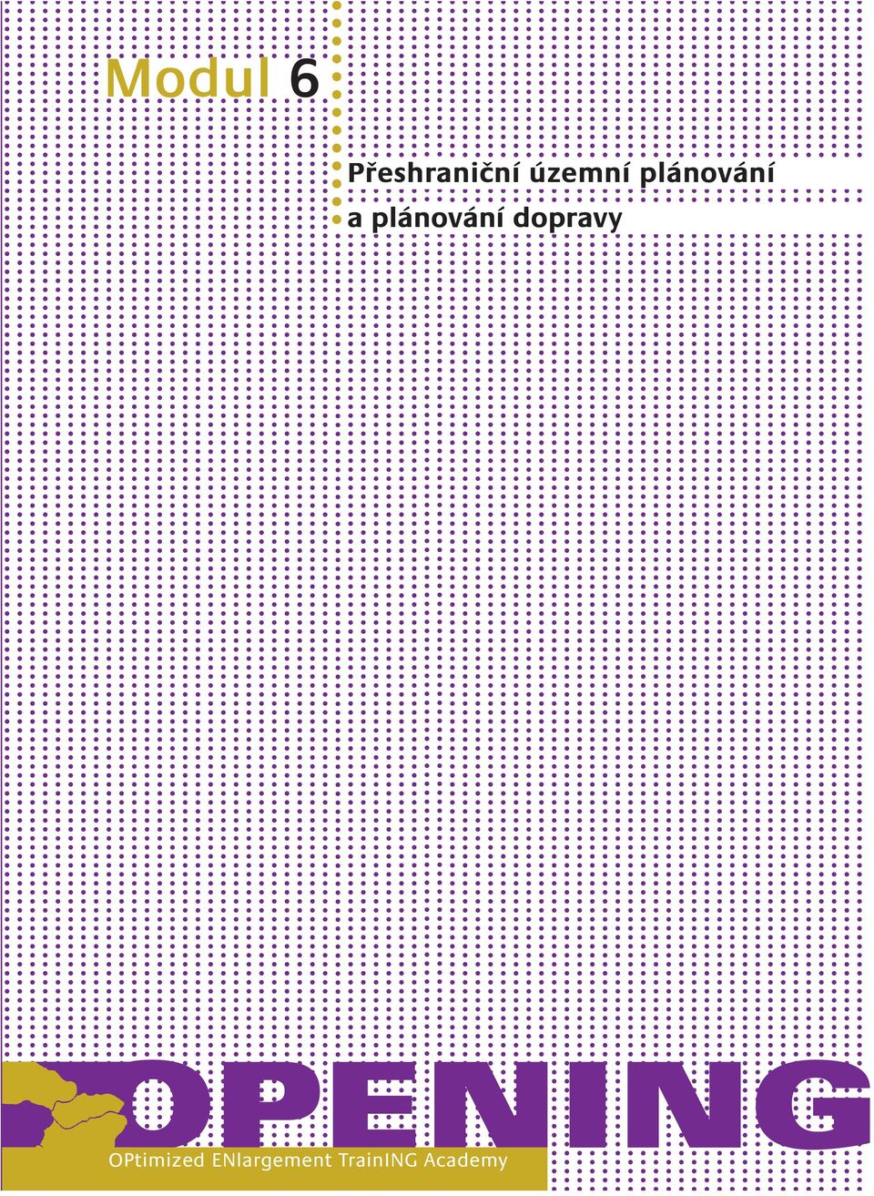 plánování dopravy OPENING
