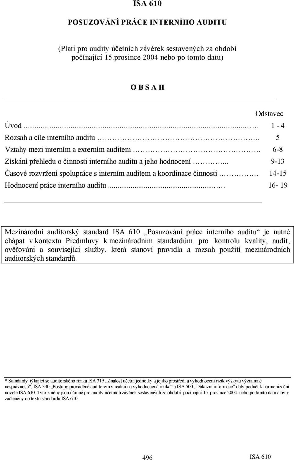 14-15 Hodnocení práce interního auditu.