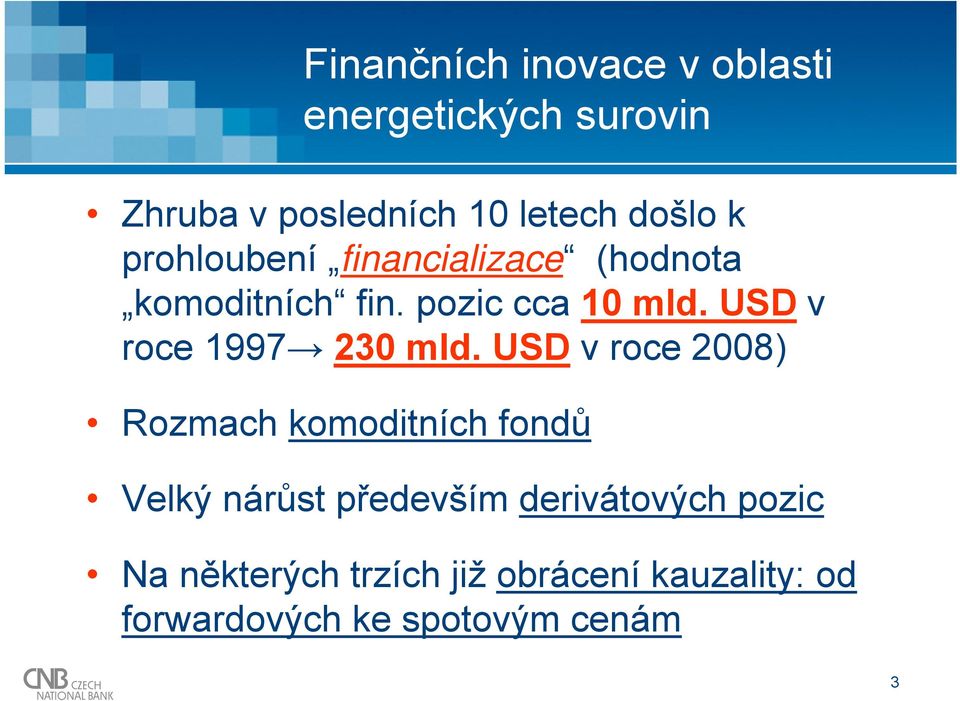 USD v roce 1997 230 mld.