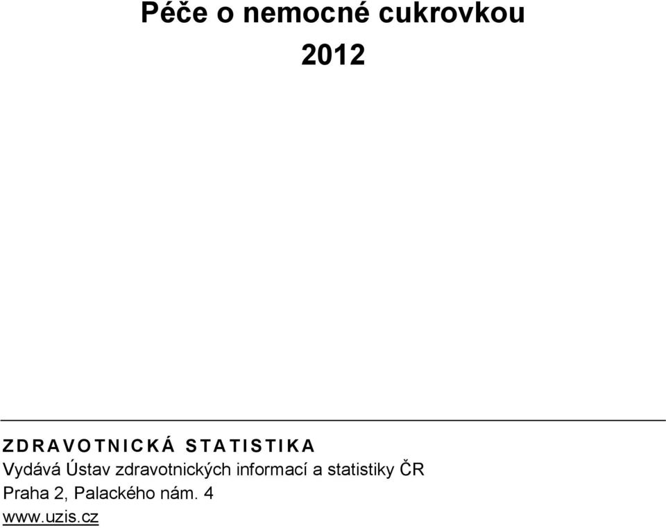 zdravotnických informací a