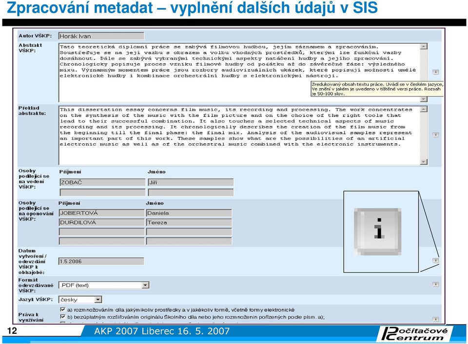 údajů v SIS 2 AKP