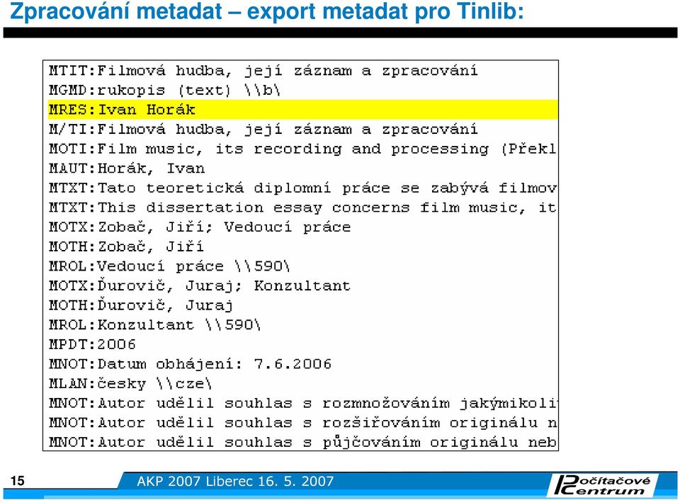 Tinlib: 5 AKP 2007