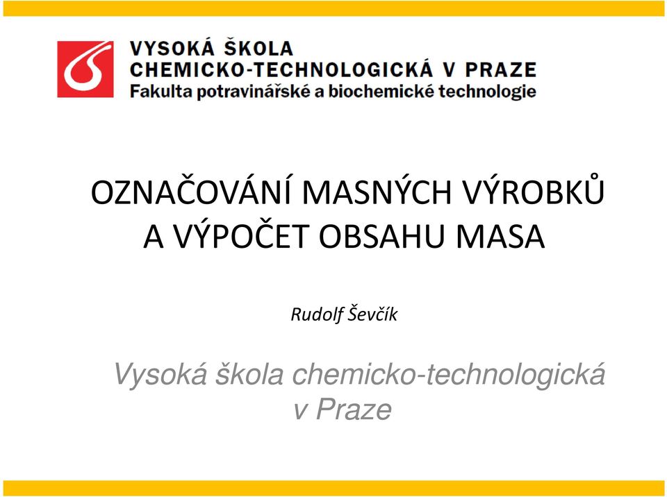 Rudolf Ševčík Vysoká škola