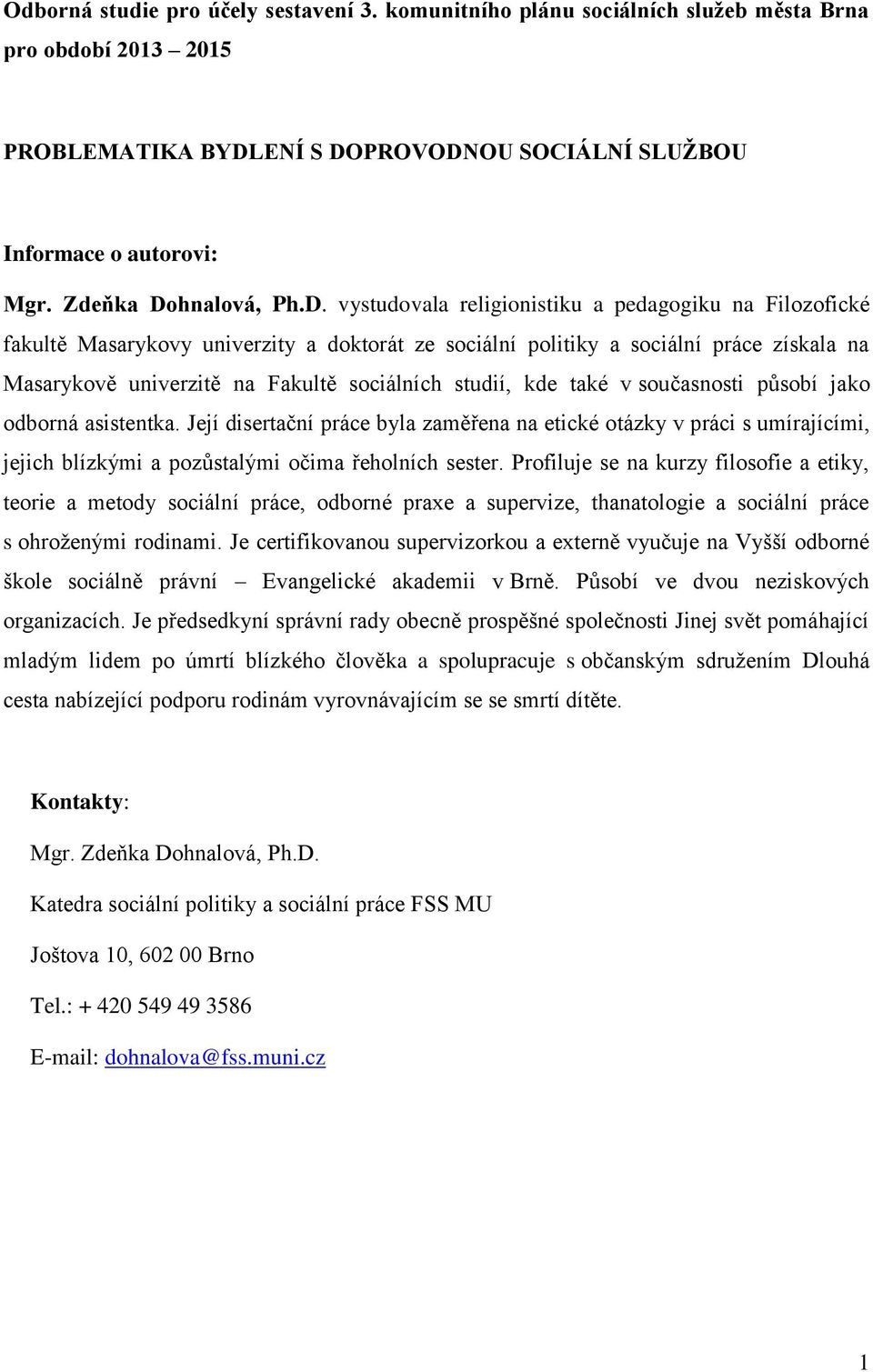 hnalová, Ph.D.