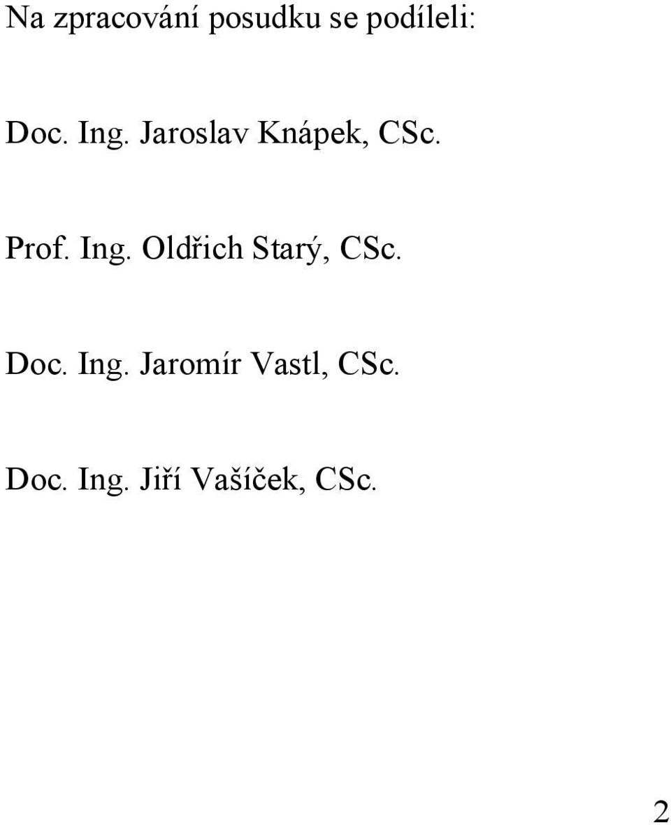 Oldřich Starý, CSc. Doc. Ing.