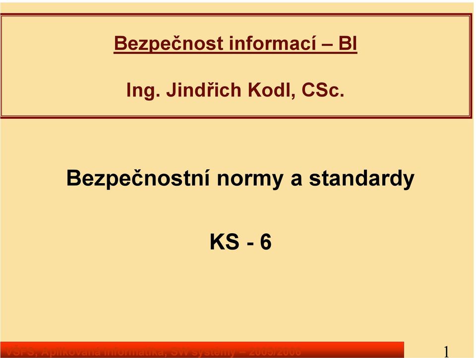 informací BI Ing.