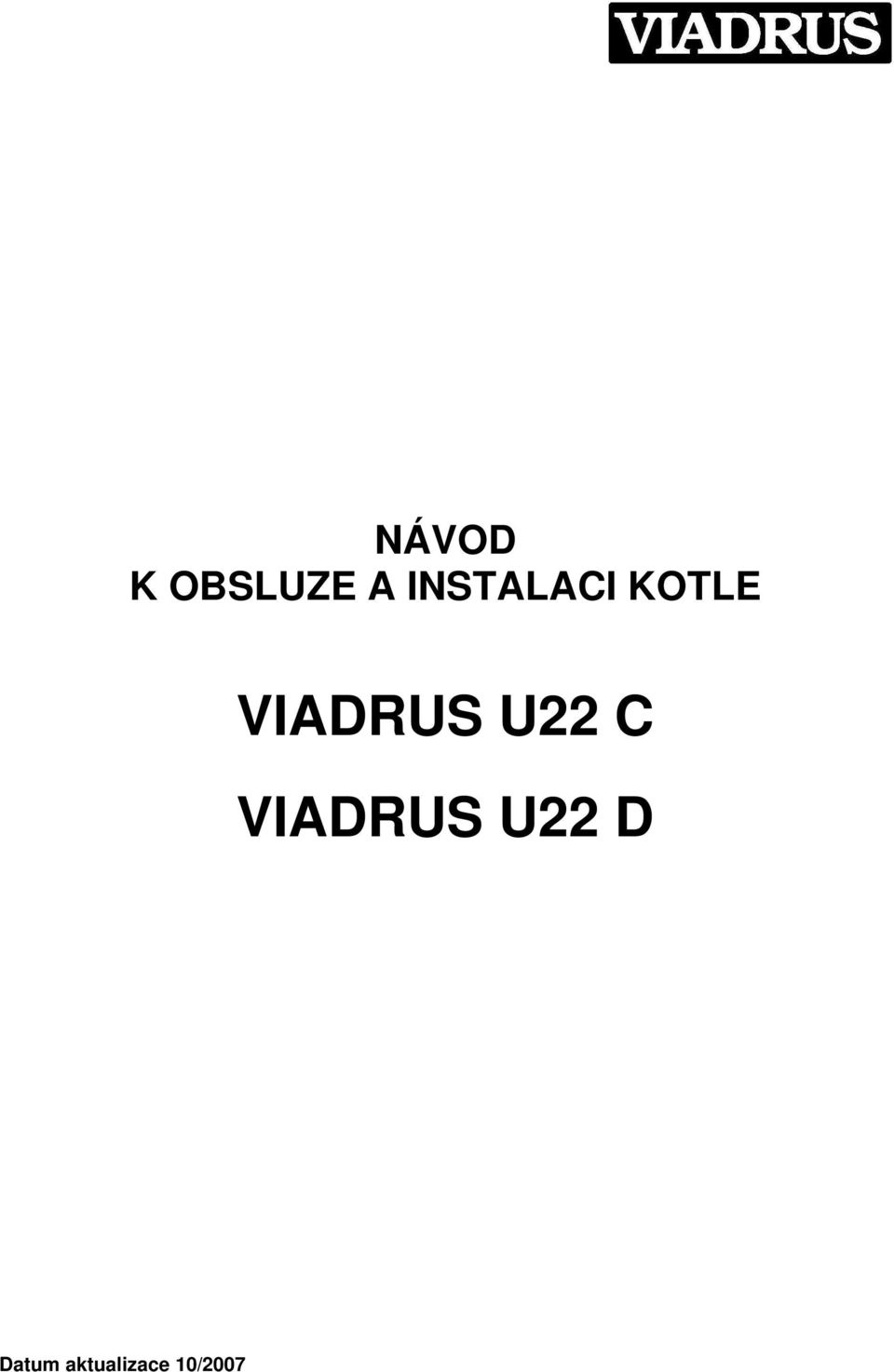 VIADRUS U22 C VIADRUS