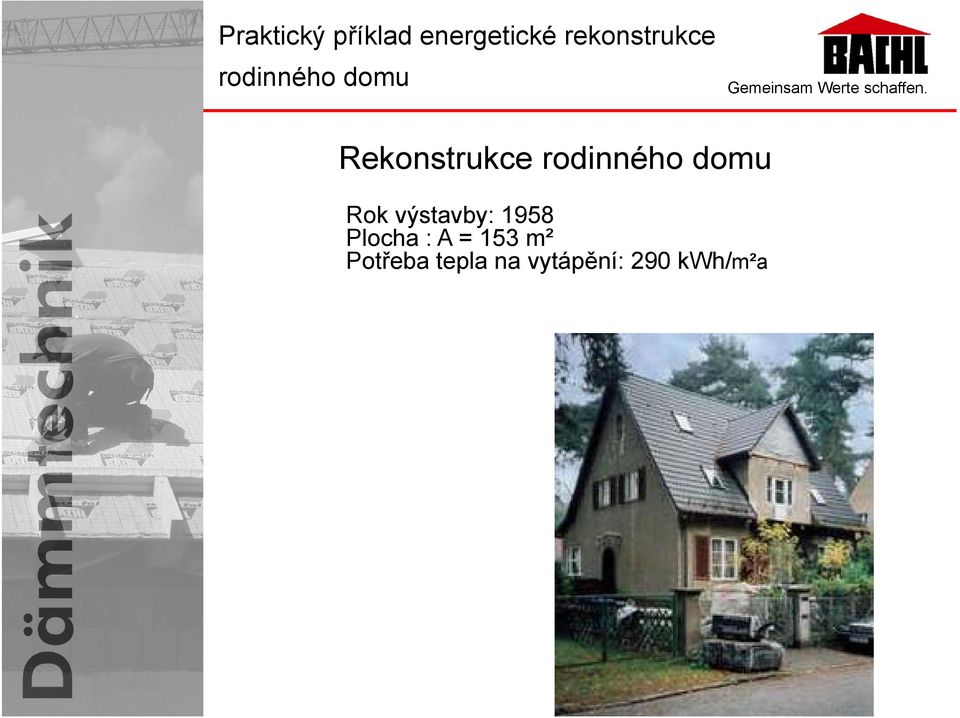 rodinného domu Rok výstavby: 1958 Plocha