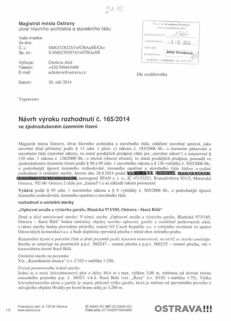zah'2014 Die rozdelovniku zvefejn*na na into: Vypraveno: Navrh vyroku rozhodnuti c.