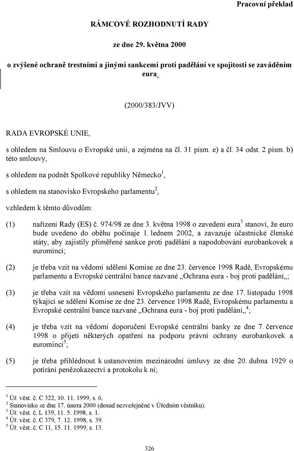 31 písm. e) a čl. 34 odst. 2 písm.