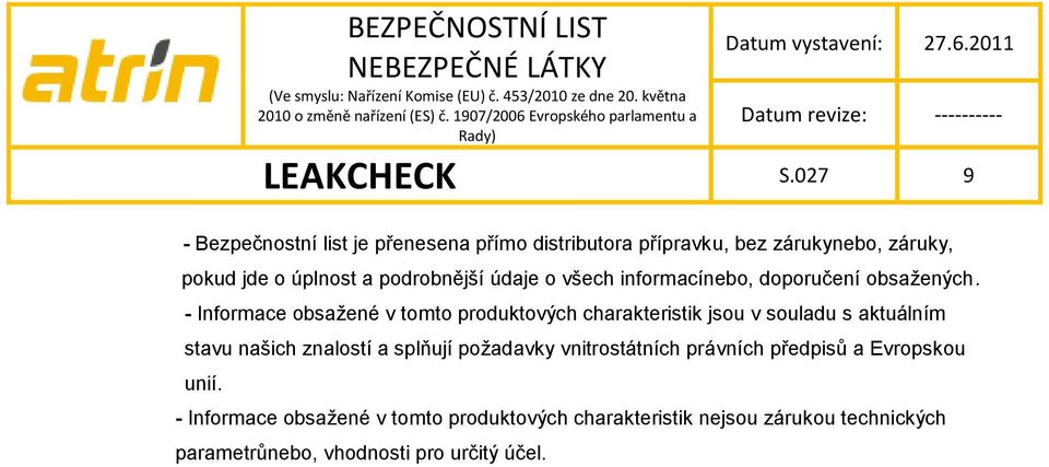 podrobnější údaje o všech informacínebo, doporučení obsažených.