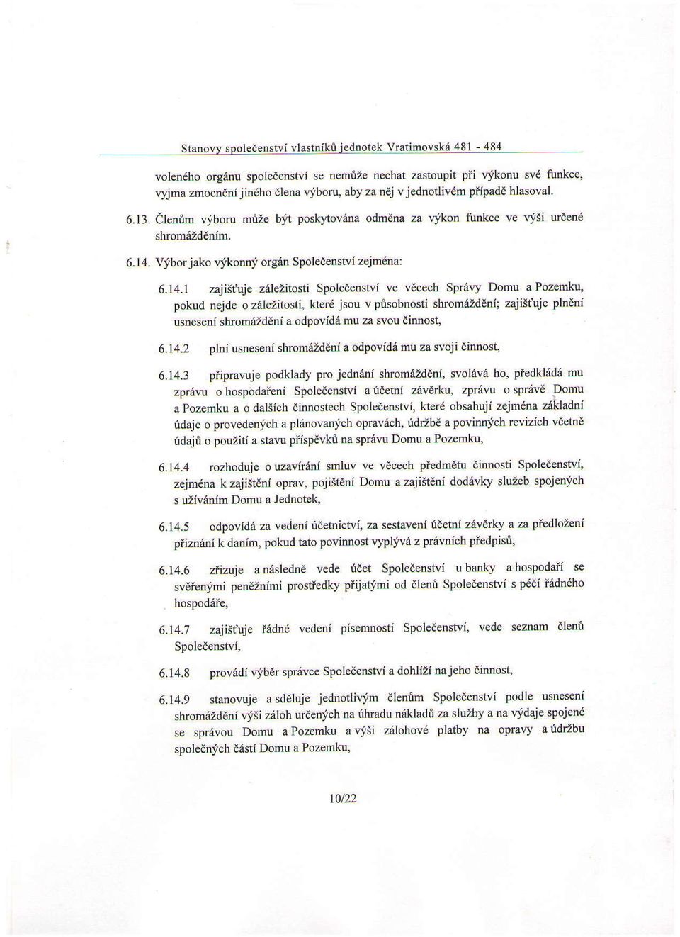 alenr:m ujboru mrize bit posklbvena odmdna za vikon tunkce ve visi urdend shromazddnim. 6.14.