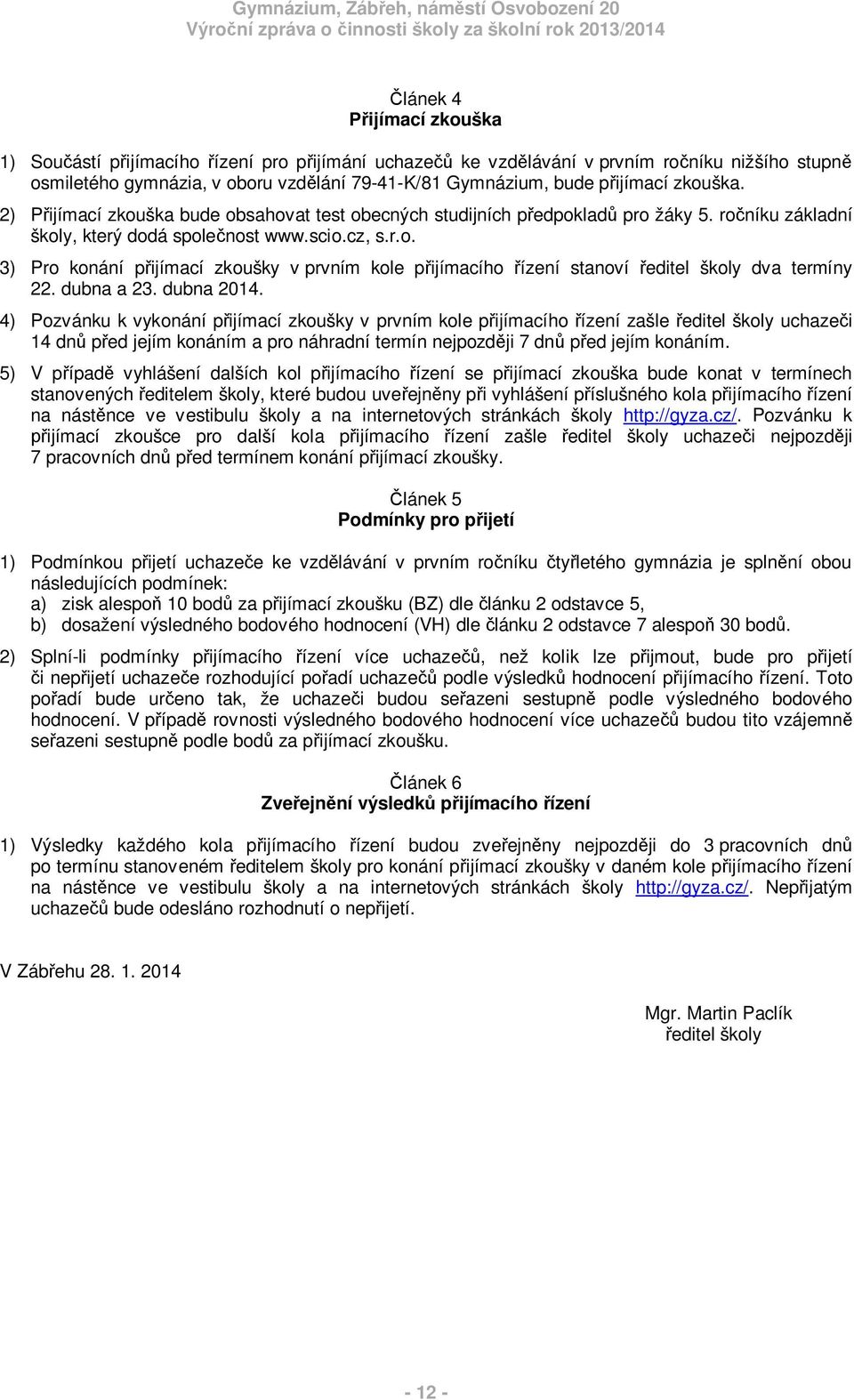 dubna a 23. dubna 2014.