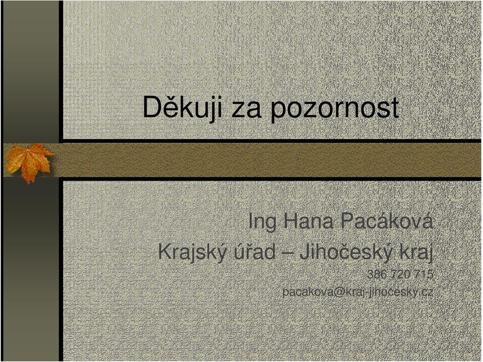 úřad Jihočeský kraj 386