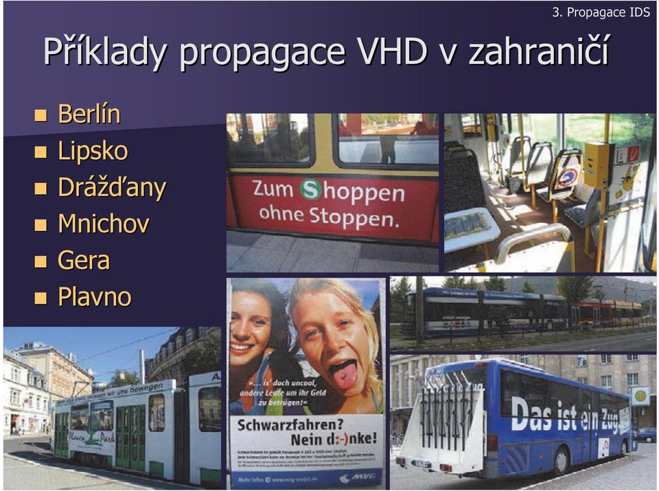 Berlín Lipsko Drážď