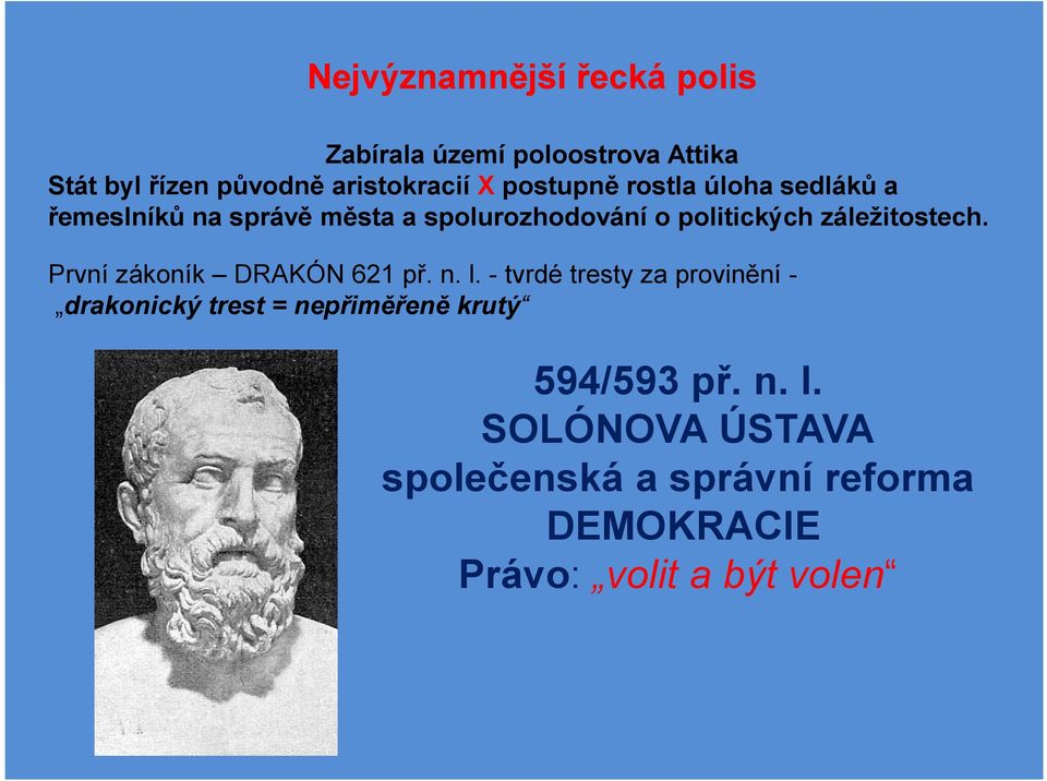 První zákoník DRAKÓN 621 př. n. l.