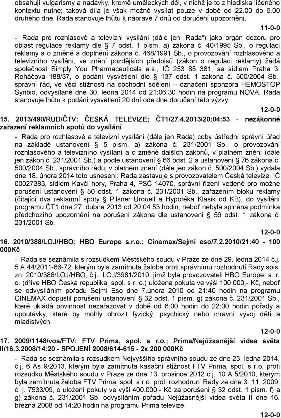 40/1995 Sb., o regulaci reklamy a o změně a doplnění zákona č. 468/1991 Sb.