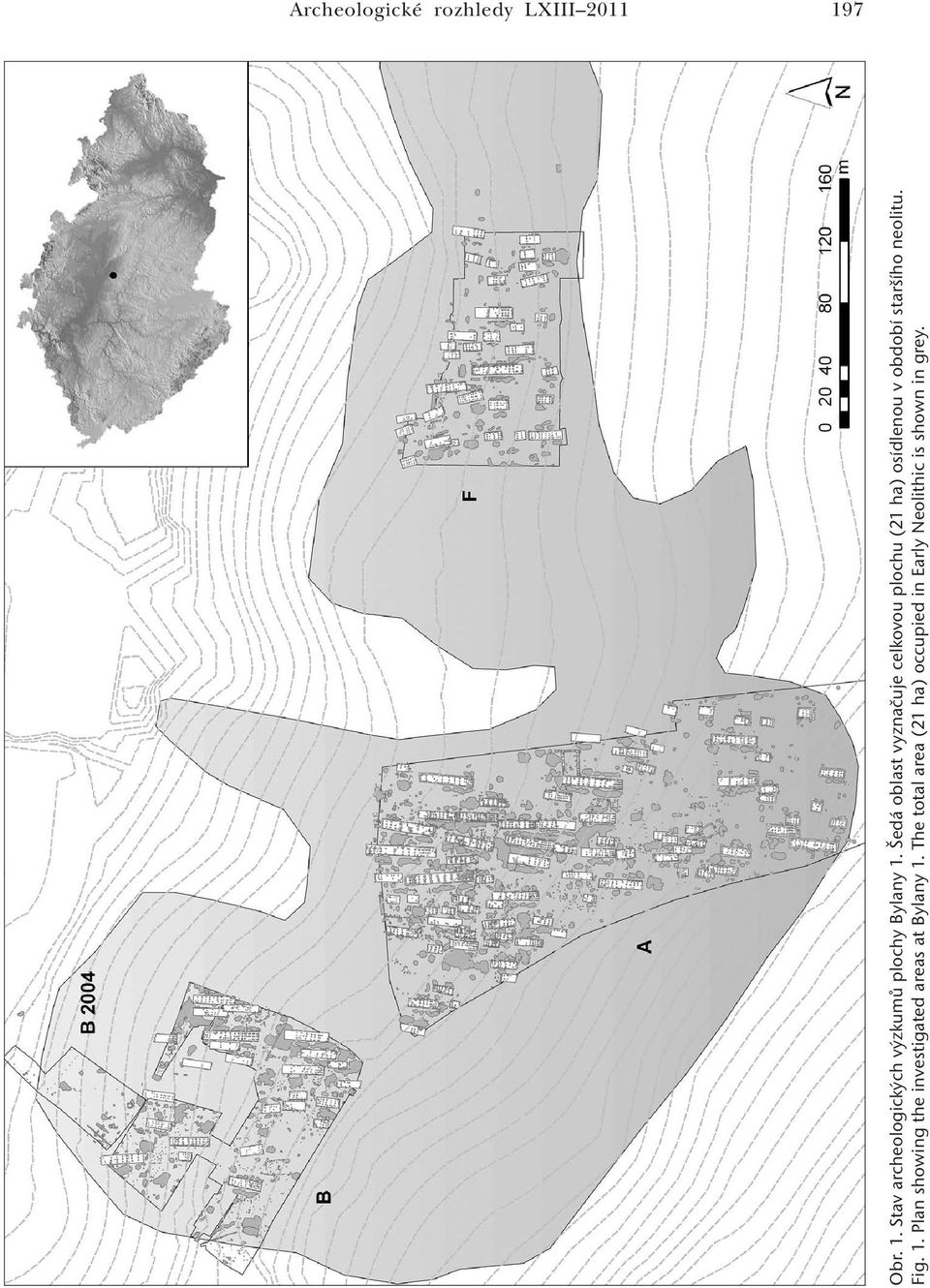 Šedá oblast vyznačuje celkovou plochu (21 ha) osídlenou v období staršího