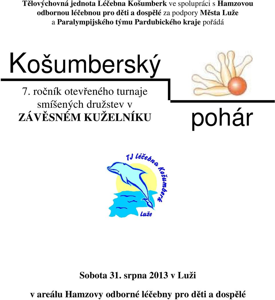pořádá Košumberský 7.