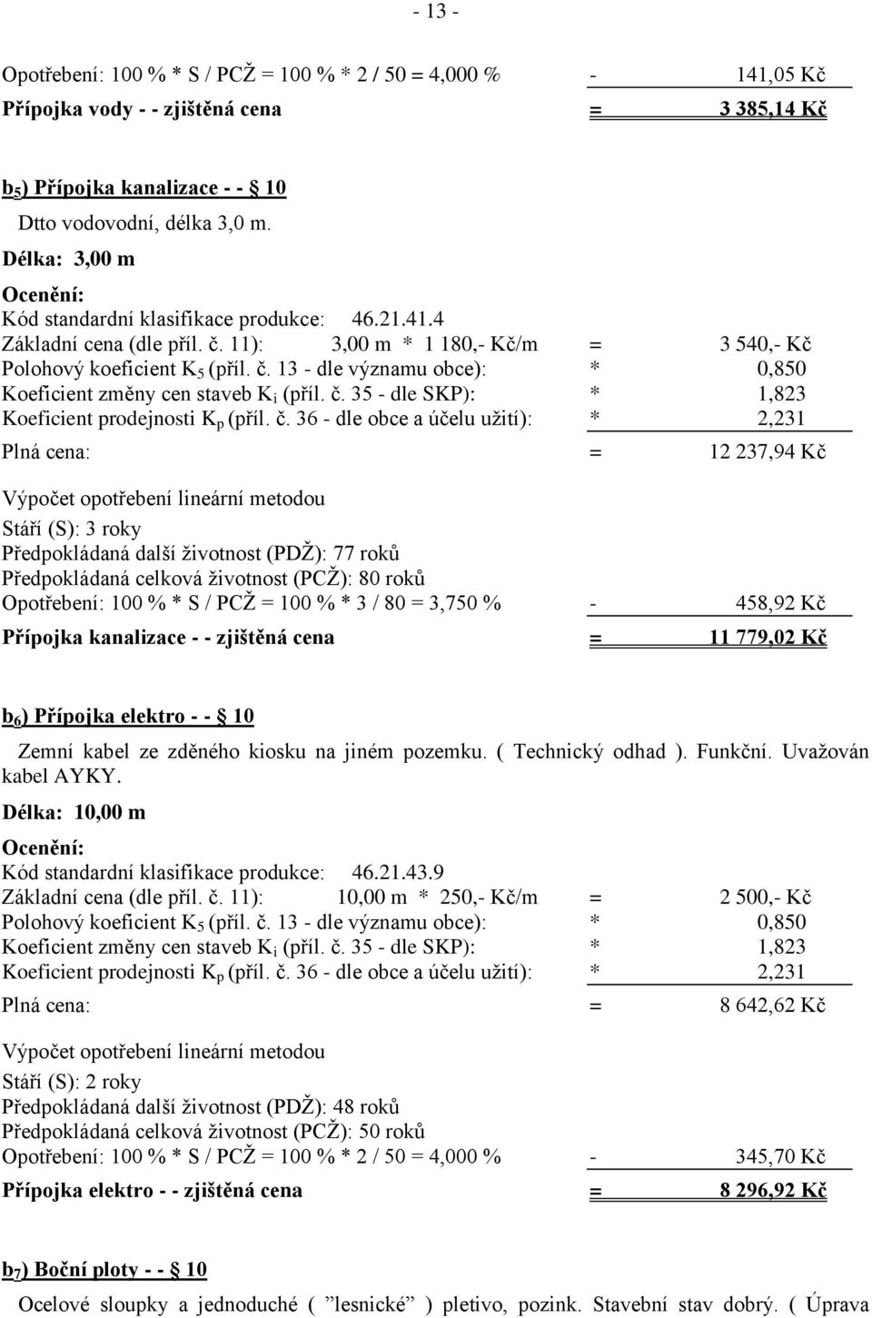 č. 35 - dle SKP): * 1,823 Koeficient prodejnosti K p (příl. č.