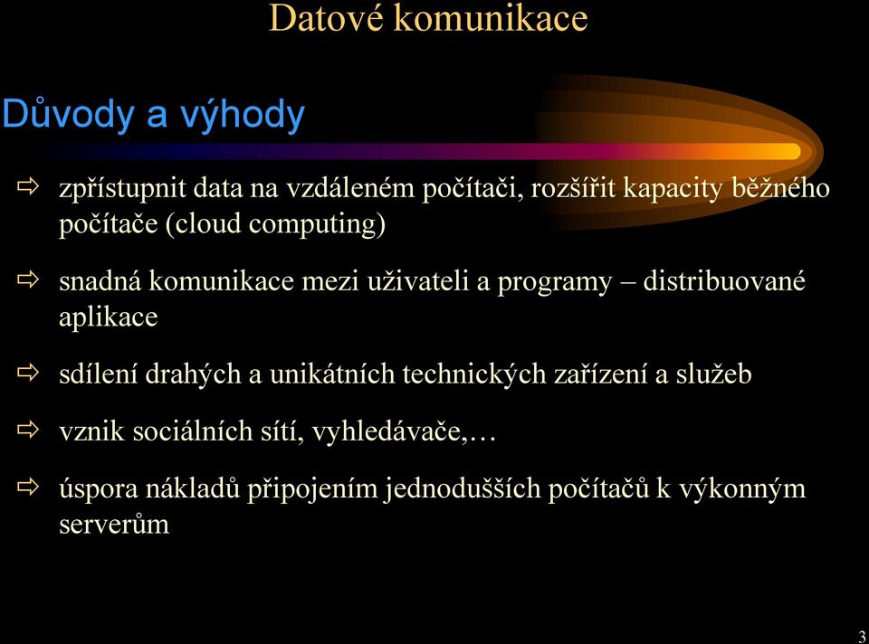 aplikace sdílení drahých a unikátních technických zařízení a služeb vznik sociálních