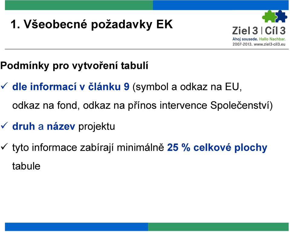 odkaz na přínos intervence Společenství) druh a název