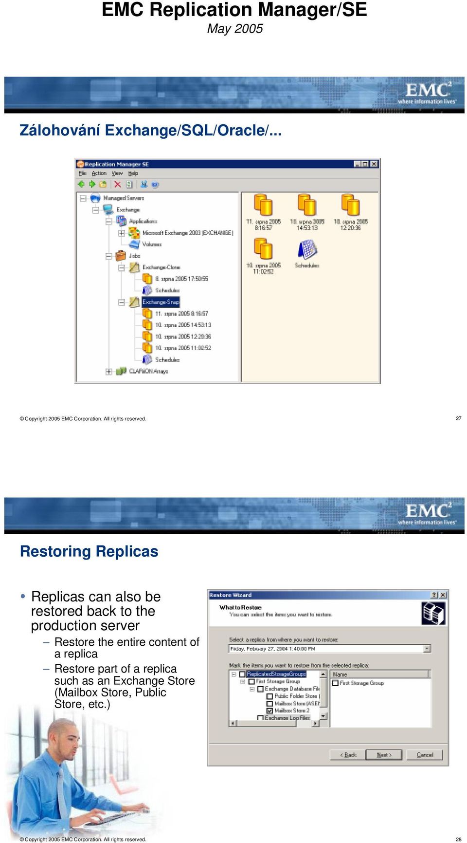 to the production server Restore the entire content of a