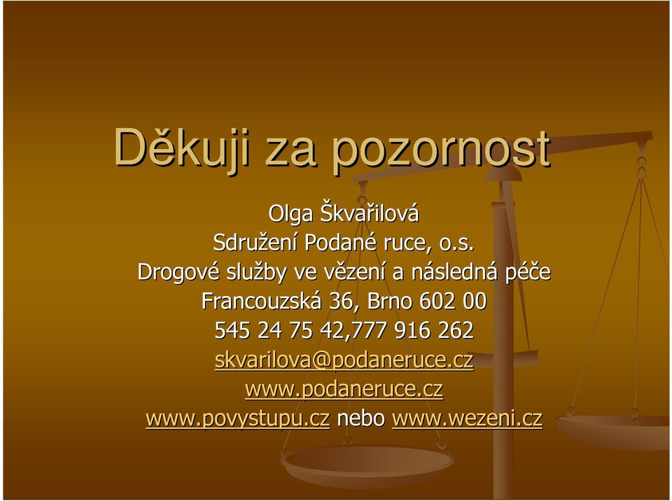 Francouzská 36, Brno 602 00 545 24 75 42,777 916 262