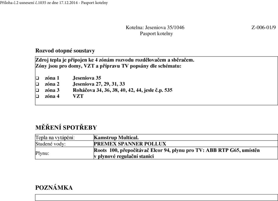 rozdělovačem a sběračem.