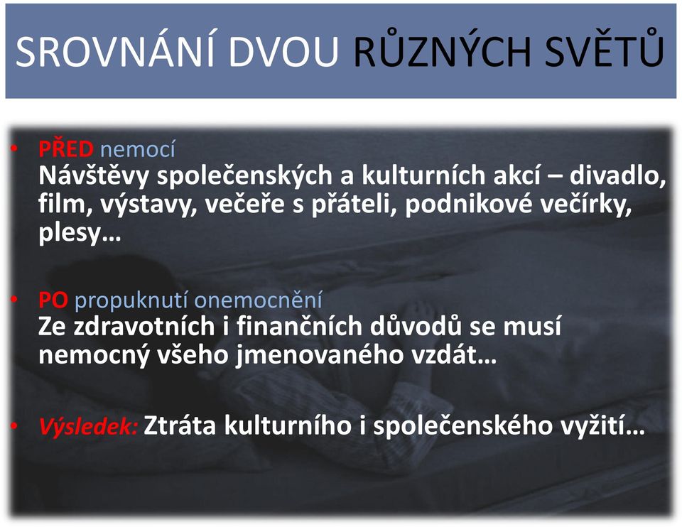 večírky, plesy PO propuknutí onemocnění Ze zdravotních i finančních důvodů