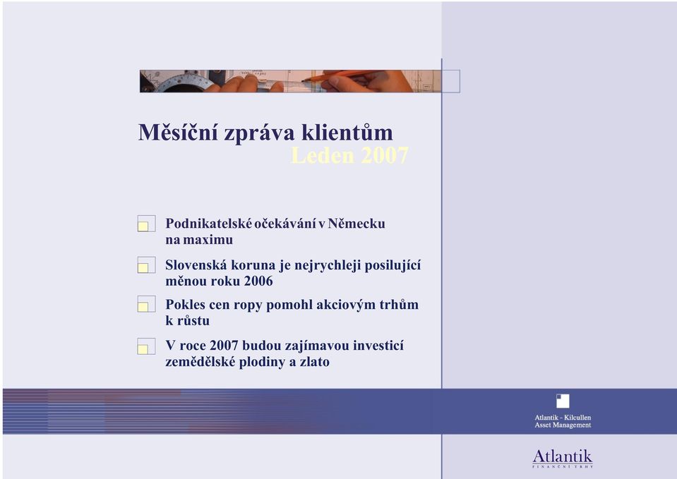 posilující mìnou 2006 Pokles cen ropy pomohl akciovým