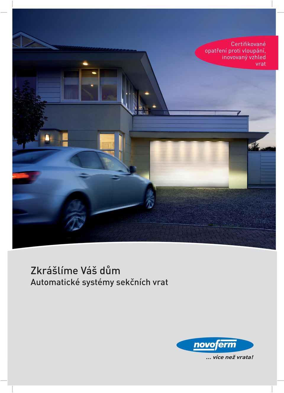 Zkrášlíme Váš dům Automatické