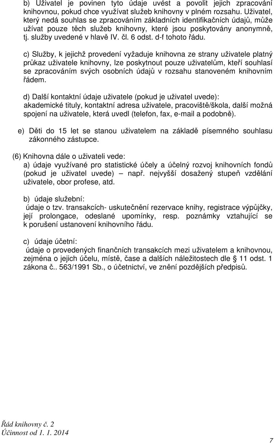 d-f tohoto řádu.