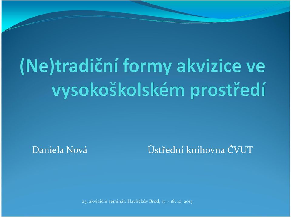 Ústřední