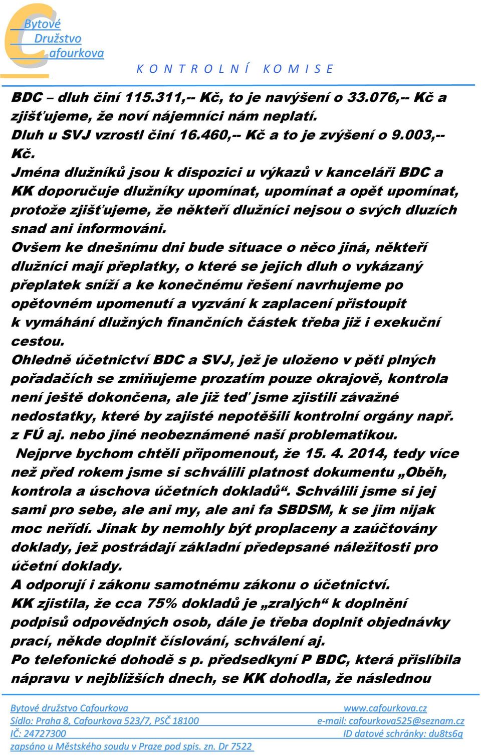 informováni.