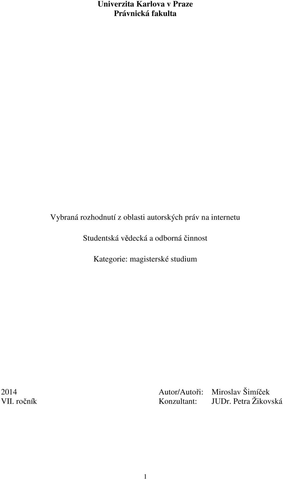 odborná činnost Kategorie: magisterské studium 2014