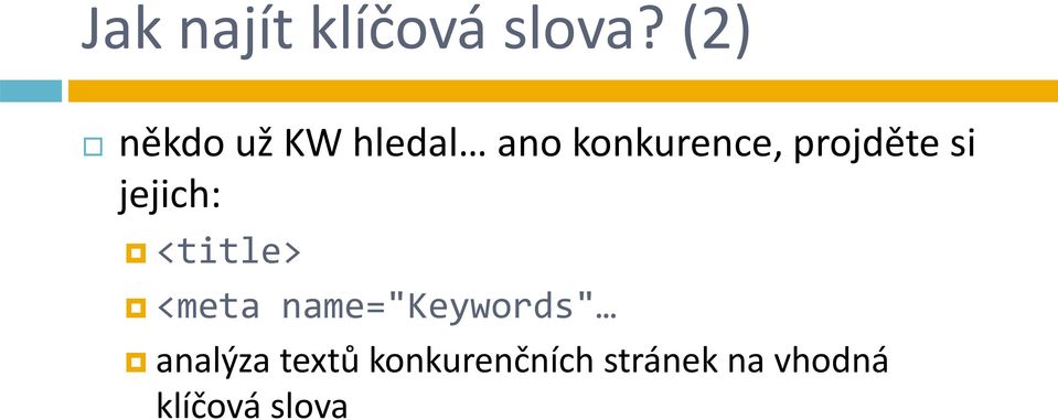 jejich: <title> <meta name="keywords" analýza textů