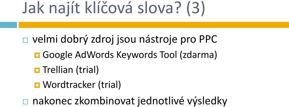 Google AdWords Keywords Tool (zdarma)